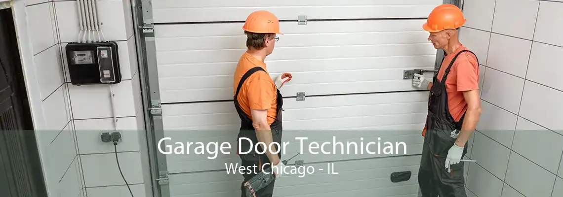 Garage Door Technician West Chicago - IL