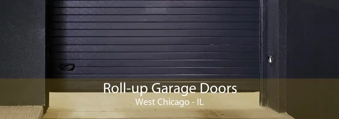 Roll-up Garage Doors West Chicago - IL